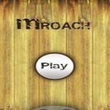 Dwonload MROACH Cell Phone Game